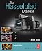 The Hasselblad Manual