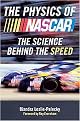 The Physics of NASCAR (The Science Behind the Speed) (Reprint) (Paperback)