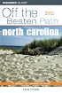 North Carolina Off the Beaten Path, 8th (Off the Beaten Path Series)