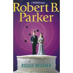 Rough Weather (Spenser Mysteries)