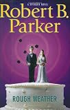 Rough Weather (Spenser Mysteries)