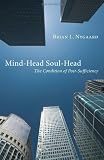 Mind-head Soul-head: The Condition of Post-sufficiency SOULHEAD