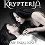My Fatal Kiss (Special Edition im Digipack inkl. 2 Bonustracks)