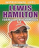 Lewis Hamilton : Formula One champion