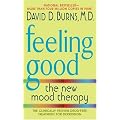 Feeling Good: The New Mood Therapy