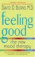 Feeling Good: The New Mood Therapy Revised and Updated