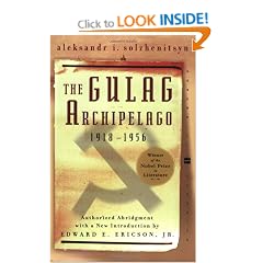 The Gulag Archipelago 1918-1956 (Perennial Classics)