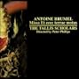 Antoine Brumel: Missa Et ecce terrae motus