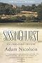 Sissinghurst: An Unfinished History
