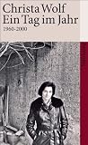 Ein Tag im Jahr: 1960-2000 (suhrkamp taschenbuch)