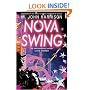 Nova Swing (Gollancz S.F.)