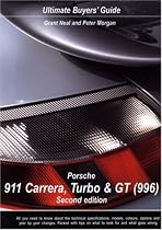 Porsche 911 Carrera, Turbo and GT (996) (Ultimate Buyers' Guide)