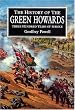 The History of the Green Howards: Three Hundred Years of Service