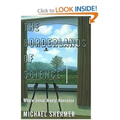 The Borderlands of Science  Where Sense Meets Nonsense