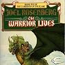 The Warrior Lives: Guardians of the Flame, Book 5