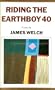 Riding the Earthboy 40: Poems