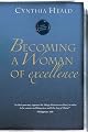 Becoming a Woman of Excellence: Standard-Size Daybrightener