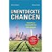 Unentdeckte Chancen. Rohstoffe und Emerging Markets von morgen