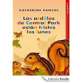 Las Ardillas de Central Park estan tristes los lunes