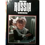 NATIONAL GEOGRAPHIC JOURNEY ACROSS RUSSIA: THE SOVIET UNION TODAY