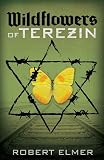 Wildflowers of Terezin