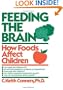 Feeding The Brain: How Foods Affect Children