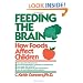 Feeding The Brain: How Foods Affect Children