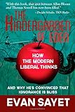 KinderGarden Of Eden: How the Modern Liberal Thinks