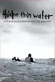 Thicker Than Water