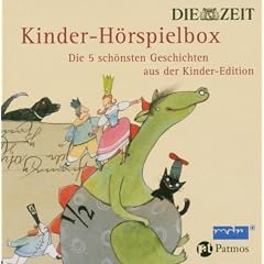 Die ZEIT Kinder-Edition H�rspielbox. 5 phantasievolle H�rspiele