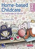 Home-Based Childcare Student Book: Level 3 Unit CYPOP 5