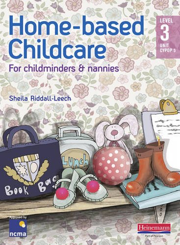 Home-Based Childcare Student Book: Level 3 Unit CYPOP 5