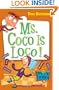 My Weird School #16: Ms. Coco Is Loco!