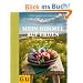 Mein Himmel auf Erden: Genie�en wie auf dem Lande (GU Themenkochbuch)
