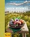Bücher : Mein Himmel auf Erden: Genießen wie auf dem Lande (Themenkochbuch)