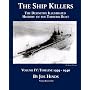The Definitive Illustrated History of the Torpedo Boat -- Volume IV, 1939-1940 (The Ship Killers)