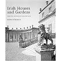 Irish Houses and Gardens (From the Archives of Country Life) (Country Life Series) (Paperback)