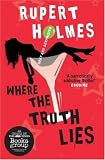 Cover of Where the Truth Lies by Rupert Holmes 0749081392