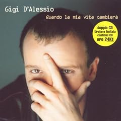 2cd / Quando La Mia Vita Cambiera