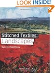 Stitched Textiles: Landscapes