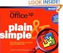 Microsoft� Office XP Plain & Simple (How to Do Everything)