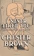 I Never Liked You: A Comic-Strip Narrative