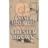I Never Liked You: A Comic-strip Narrative