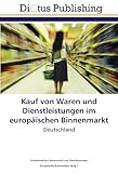 www.payane.ir - Kauf von Waren und Dienstleistungen im europäischen Binnenmarkt: Deutschland (German Edition)