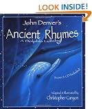 ANCIENT RHYMES HB WITH FREE CD (John Denver & Kids!)