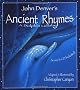 ANCIENT RHYMES HB WITH FREE CD (John Denver & Kids!)