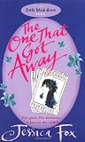 The One That Got Away (Hen Night Prophecies)