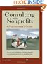 Consulting with Nonprofits : A Practitioner's Guide