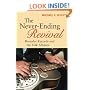 The Never-Ending Revival: Rounder Records and the Folk Alliance (Music in American Life)