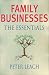 Family Businesses: The Essentials